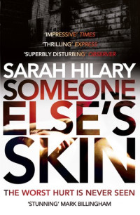 Sarah Hilary — Someone Else's Skin