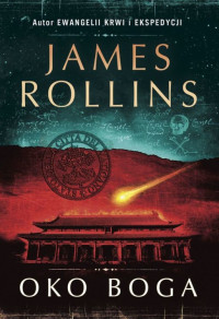 James Rollins — Oko Boga