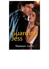 Shannon Curtis — Guarding Jess