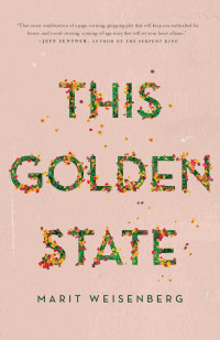 Marit Weisenberg — This Golden State