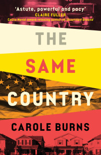 Carole Burns — The Same Country