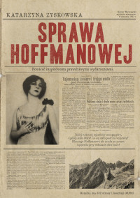 Katarzyna Zyskowska-Ignaciak — Sprawa Hoffmanowej