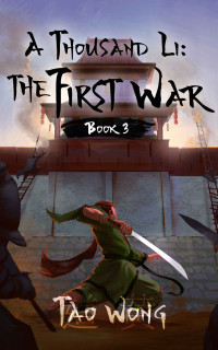 Tao Wong — The First War 3