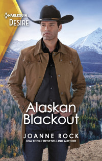 Joanne Rock — Alaskan Blackout