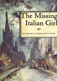 Barbara Corrado Pope — The Missing Italian Girl