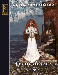 Brzezińska Anna — Letni deszcz.Sztylet