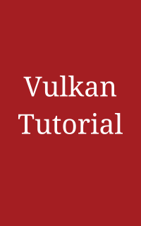 Alexander Overvoorde — Vulkan Tutorial