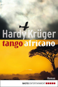 Krüger, Hardy — tango africano