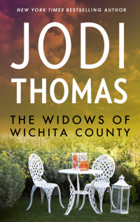 Thomas, Jodi — The Widows of Wichita County