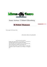 Casshern — Asimov, Isaac - El Robot Humano