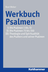 Beat Weber — Werkbuch Psalmen