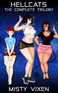 Misty Vixen — Hellcats: The Complete Trilogy