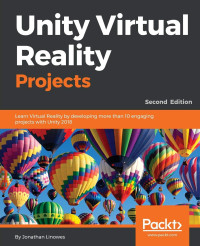 Jonathan Linowes — Unity Virtual Reality Projects
