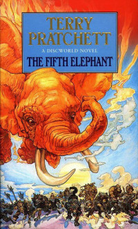 Terry Pratchett — The Fifth Elephant: A Novel of Discworld