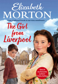 Elizabeth Morton — The Girl From Liverpool