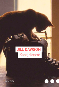 Jill Dawson [Dawson, Jill] — Sang d'encre