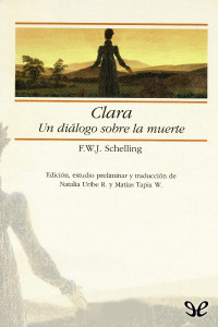 Friedrich Schelling — Clara