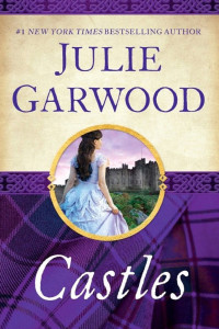 Julie Garwood — Castles