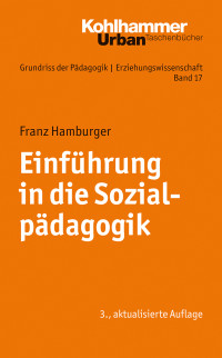 Franz Hamburger — Einführung in die Sozialpädagogik