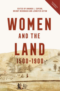 Amanda Capern [Capern, Amanda] — Women and the Land, 1500-1900