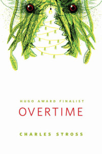 Overtime Laundry Files 5 — Charles Stross