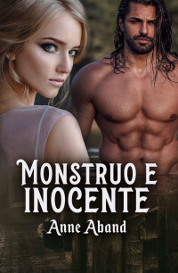 Anne Aband — Monstruo e inocente