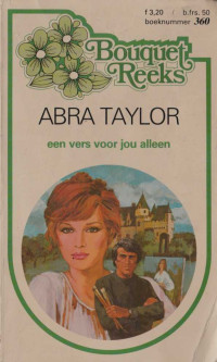 Abra Taylor — Een vers voor jou alleen [HQ Bouquet 360]