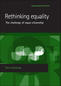 Chris Armstrong; — Rethinking Equality