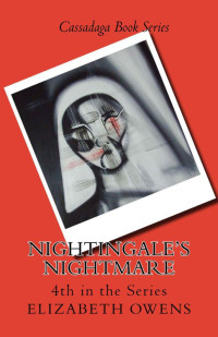 Owens, Elizabeth — Nightingale's Nightmare (Cassadaga Book 4