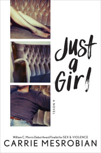 Carrie Mesrobian — Just a Girl