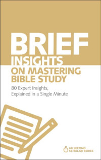 Michael S. Heiser; — Brief Insights on Mastering Bible Study