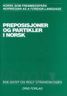 Oris Forlag — Preposisjoner og Partikler i Norsk