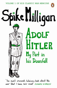 Spike Milligan — Adolf Hitler
