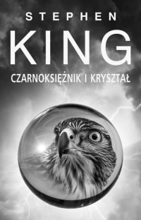 King Stephen — Czarnoksiężnik i kryształ