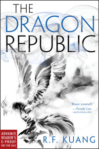 R. F. Kuang — The Dragon Republic