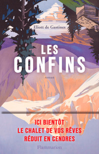 Eliott de Gastines — Les Confins