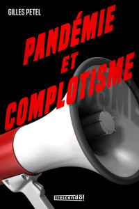 Unknown — Pandémie et complotisme
