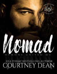 Courtney Dean — Nomad: Demons United MC