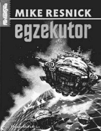 RESNICK MIKE — Egzekutor