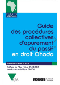 Mamadou Ismaïla KONATE — Guide des procédures collectives d'apurement du passif en droit OHADA