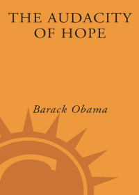 Barack Obama — The Audacity of Hope