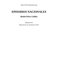 Benito Pérez Galdós — Episodios Nacionales - Segunda Serie - Memorias de un cortesano de 1815