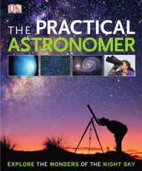 Will Gater & Anton Vamplew — The Practical Astronomer