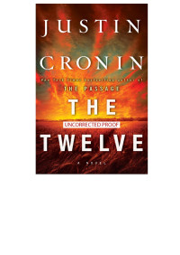 Justin Cronin — The Twelve