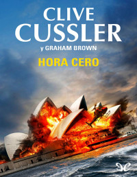 Clive Cussler — Hora Cero