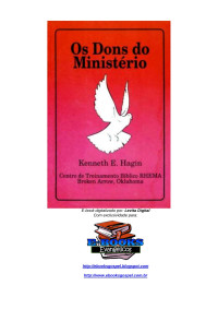 manoel ramos de oliveira — evangélico - kenneth e hagin - os dons do ministério