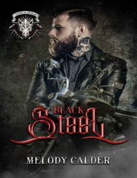 Melody Calder — Black Steel: Legion of Vidar Book 5: Legion of Vidar Book 5