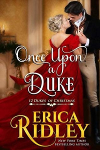 Erica Ridley [Ridley, Erica] — Once Upon a Duke
