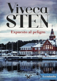 Viveca Sten — Expuesto al peligro