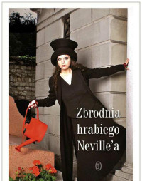 Amélie Nothomb — Zbrodnia hrabiego Neville'a